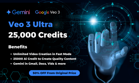 Google Veo 3 ultra plan with 25,000 credits subscription at 50% Off